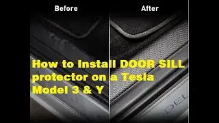 Tesla Model 3 & Y Door Sill protector Installation