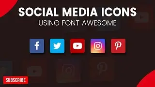 How to Add Social Media Icons without Images Using Font Awesome | HTML & CSS Tutorial