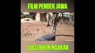 FILM PENDEK JAWA LUCU BIKIN NGAKAK
