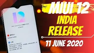 MIUI 12 INDIA RELEASE DATE CONFIRM | MIUI 12 SUPPORTED DEVICES LIST 😍