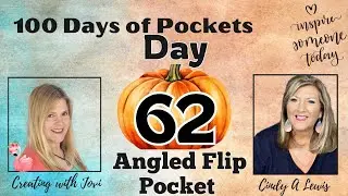 100 Days of Pockets DAY 62 Angled Flip Pocket