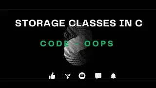 Storage Classes in C | C Tutorials for Beginners