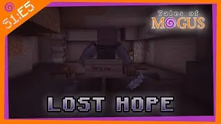 Lost Hope | Mogus SMP (Minecraft) S1E5