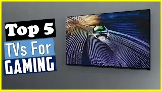 🤷‍♂️The 5 Best TVs for Gaming in 2024 | Best TVs for Gaming