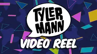 Tyler Mann Graphic Design Reel - Motion Graphics & Animation