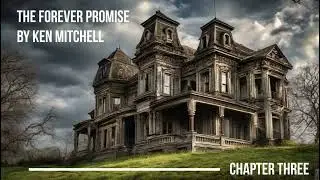 Forever Promise - Chapter 3