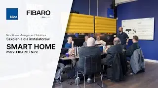 Szkolenia dla instalatorów | smart home marki FIBARO i Nice