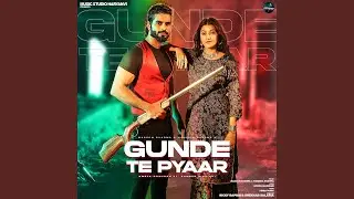 Gunde Te Pyaar (feat. Zameer Siddiqui)
