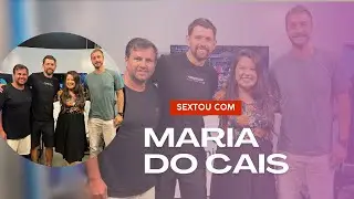 Banda Maria do Cais no Sextou! #115