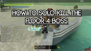 [Roblox Swordburst 2] How to Solo kill the Floor 4 Boss