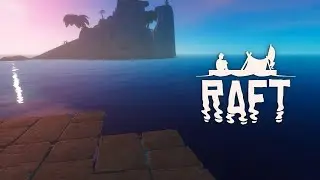 ЗАСТРЯЛИ НА ОСТРОВЕ | RAFT