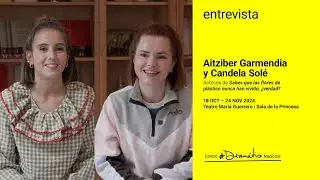 Entrevista Aitziber Garmendia y Candela Solé 