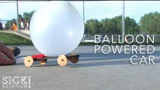 Balloon Powered Car - Sick Science! 