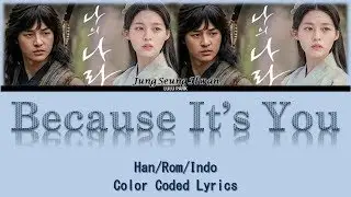 Jung Seung Hwan - Because It's You (그건 너이니까) My Country The New Age OST Part 1 Lyrics Sub Indo