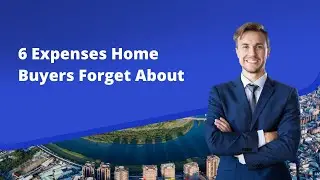 First Time Home Buyer Planning To Buy A Home! Amazing! 6 Expenses Home Buyers Forget About