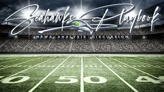 Seahawks Playbook Podcast Episode 448: Seahawks Regular Season Schedule Release Reaction Show