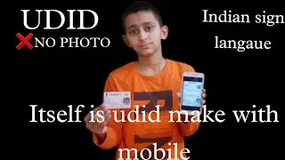 Itself is Udid make with mobile no photo || #isl #deaf #udid