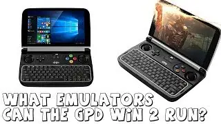 What emulators can the GPD Win 2 Run?