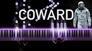 Interstellar - Coward (Piano Version)