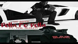Yo Gotti - Dolla Fo' Dolla ft. Phil Blount