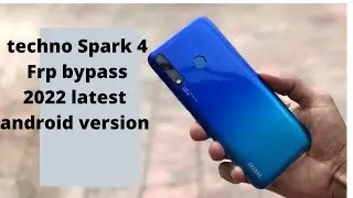 Techno spark 4 frp bypass without PC latest 2022
