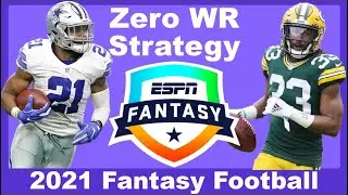Zero WR Draft Strategy Part 2 - 2021 Fantasy Football