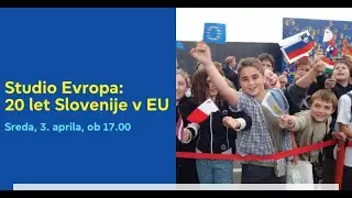 STUDIO EVROPA: 20 let Slovenije v EU