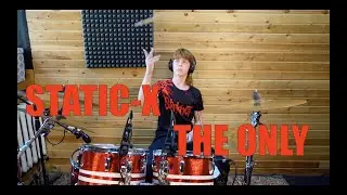 Static-X - The Only (Drum cover by Глеб Задорожный)