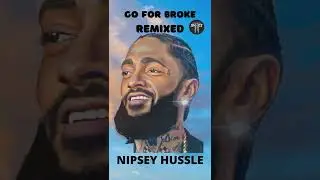 #short NIPSEY HUSSLE GO FOR BROKE REMIXED I MINUTE BEAT 79 bpm A# minor.