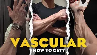 How To Get Vascular Arm | How to increase vascularity