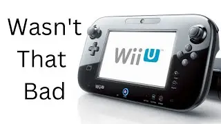 The Wii U Wasn't That Bad.