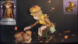 The BEST Postman Skin Is Returning! “Autumn Reverie” + Matching Accessory Gameplay | Identity V