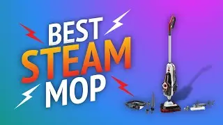 Top 10 Best Steam Mop 2023 - Steam Cleaner Review & Buying Guide