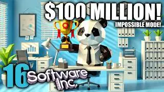 REACHING $100 MILLION: Major Milestone! | PandaINC Ep 16 | Software Inc