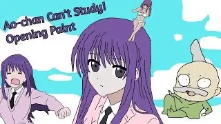 Ao-chan Can't Study OP | Paint Version
