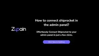 How to connect shiprocket to the admin panel?