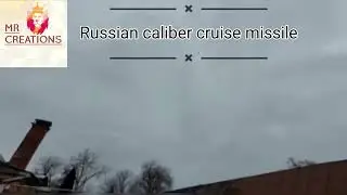 Russian caliber cruise missile