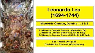 Leonardo Leo (1694-1744) - Misereris Omniun, Domine 1, 2 & 3