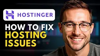 How to Fix Common Hosting Issues on Hostinger