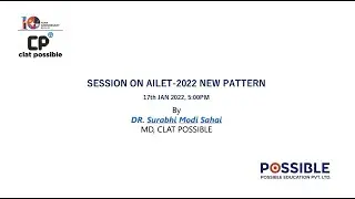 Session On new paper pattern for AILET 2022 exam By Dr. Surabhi Modi Sahai