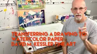 Transferring a Drawing to Watercolor Paper