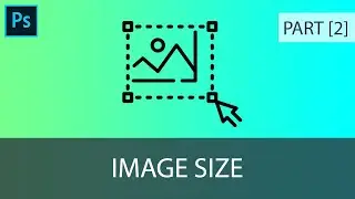 Changing Image Size in Adobe Photoshop