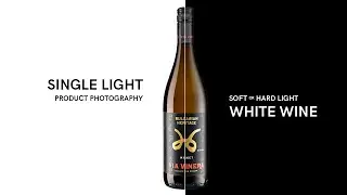 Product Photography Tutorial | Wine - Part 2 - Single Light