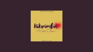 Nikwimbie - finto (official audio)