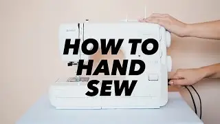 How to Hand Sew (SEWING BASICS) | WITHWENDY