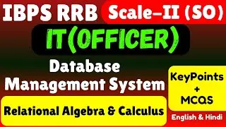Relational Algebra | DBMS | IBPS RRB Scale II IT Officer 2025 | Complete Study PDF Note | IT Officer