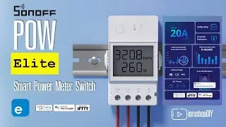 ⚡SONOFF POW Elite : Smart Switch control electric power with display