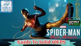 Marvel’s Spider-Man: Miles Morales FPS Test On GTX 1660Ti/i5 9400F/32GB RAM 3000Mhz