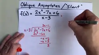 How to Find Oblique Asymptotes (Polynomial Long Division)