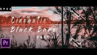 How to CREATE The CINEMATIC 21:9 ASPECT RATIO For Your Film/Movie || Adobe Premiere Pro